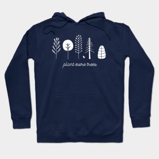 Love your planet: Plant more trees + bird (white text) Hoodie